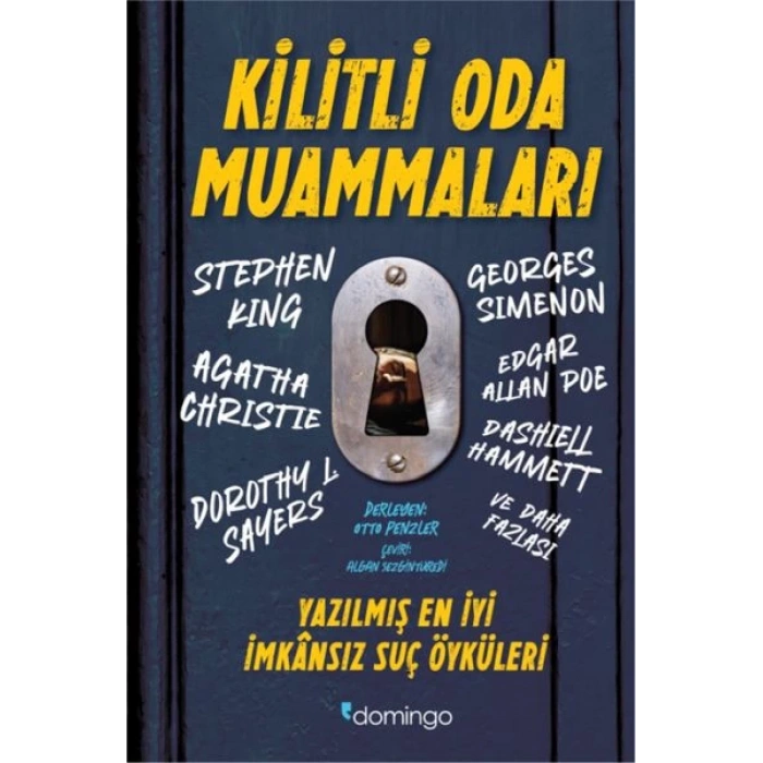 Kilitli Oda Muammaları - Yazılmış En İyi İmkânsız Suç Öyküleri