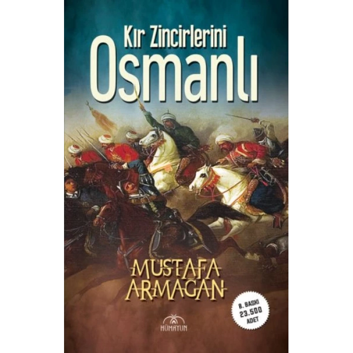 Kır Zincirlerini Osmanlı