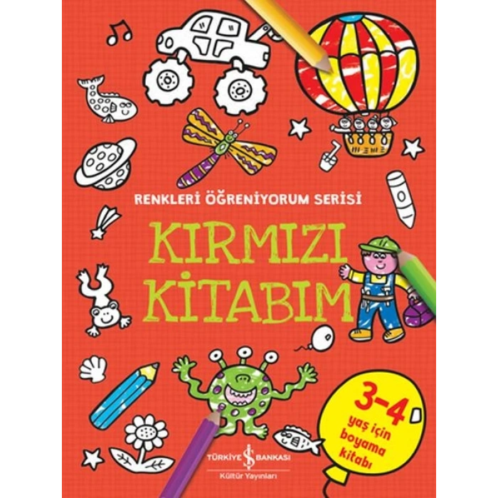 Kırmızı Kitabım - Renkleri Öğreniyorum Serisi