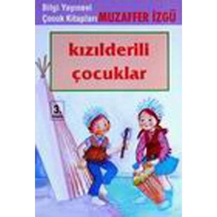 Kızılderili Çocuklar