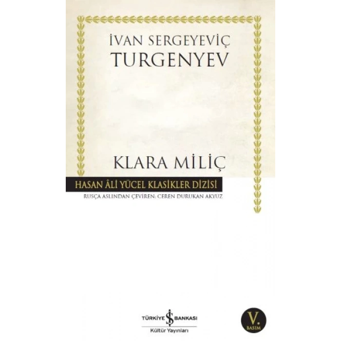 Klara Miliç - Hasan Ali Yücel Klasikleri