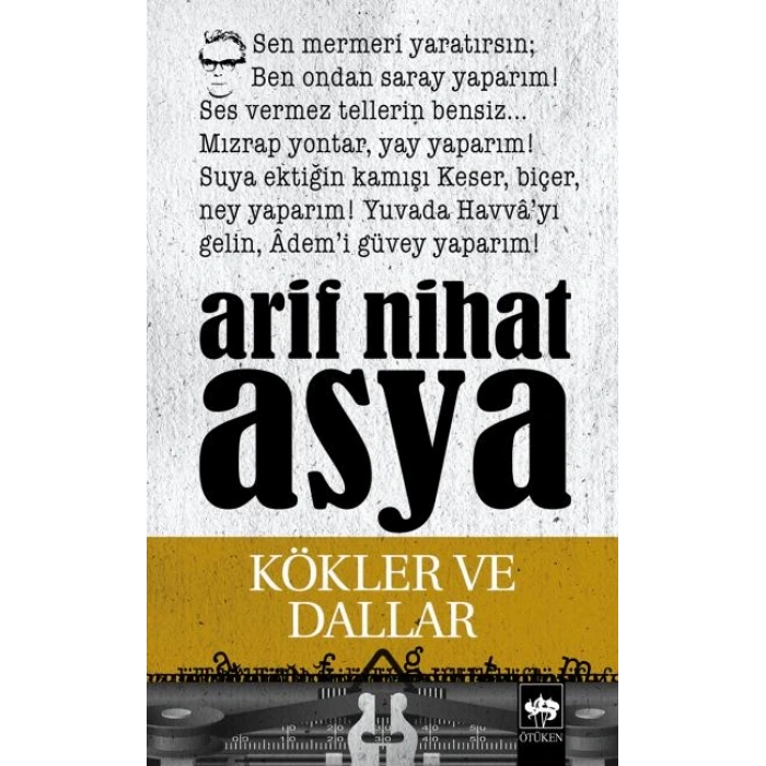 Kökler ve Dallar Bütün Eserleri Şiirler 3