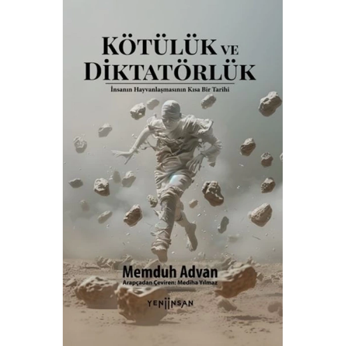 Kötülük ve Diktatörlük