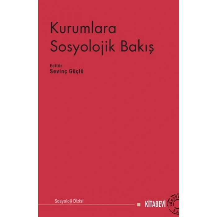 Kurumlara Sosyolojik Bakış