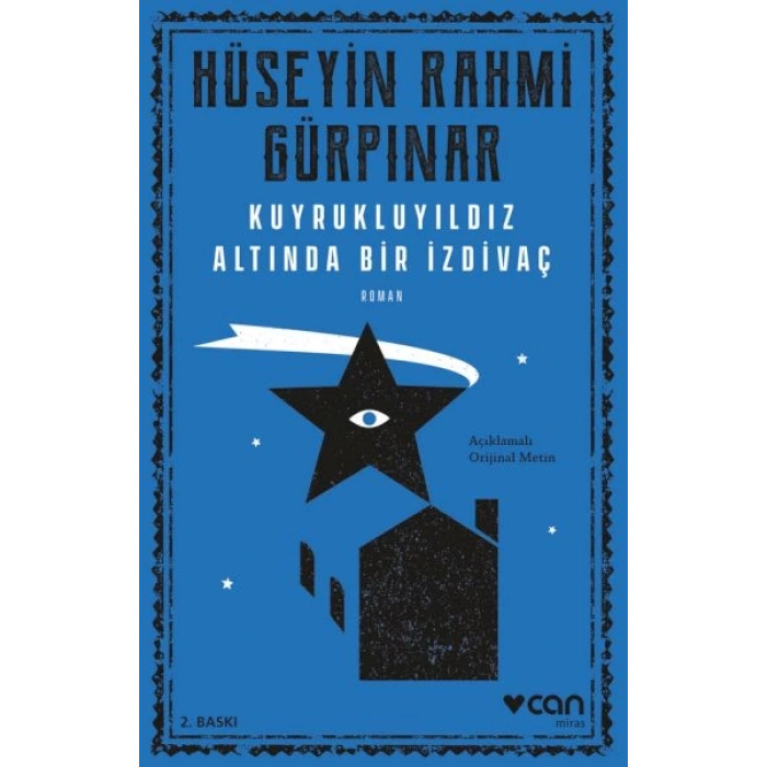Kuyrukluyıldız Altında Bir İzdivaç (Açıklamalı Orijinal Metin)
