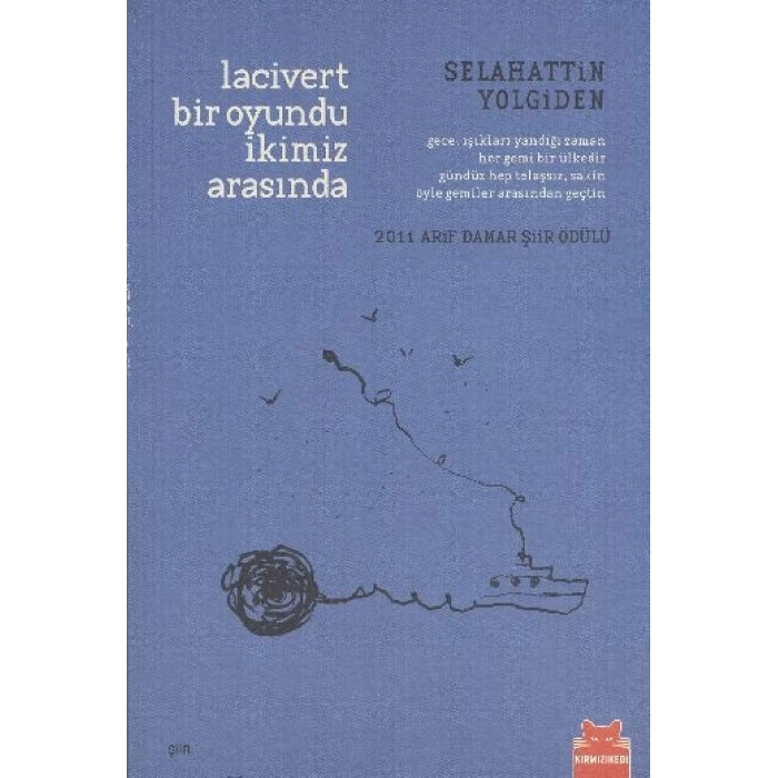 Lacivert Bir Oyundu İkimiz Arasında