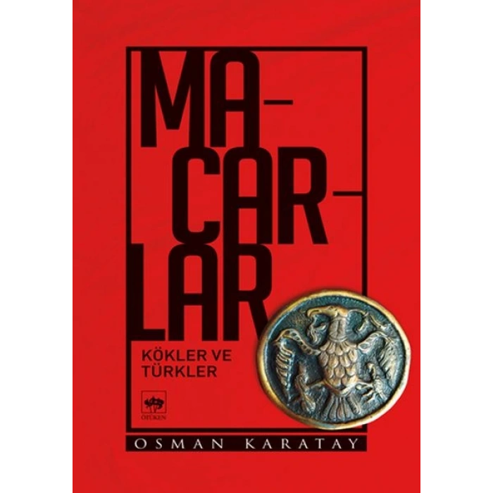Macarlar - Kökler ve Türkler