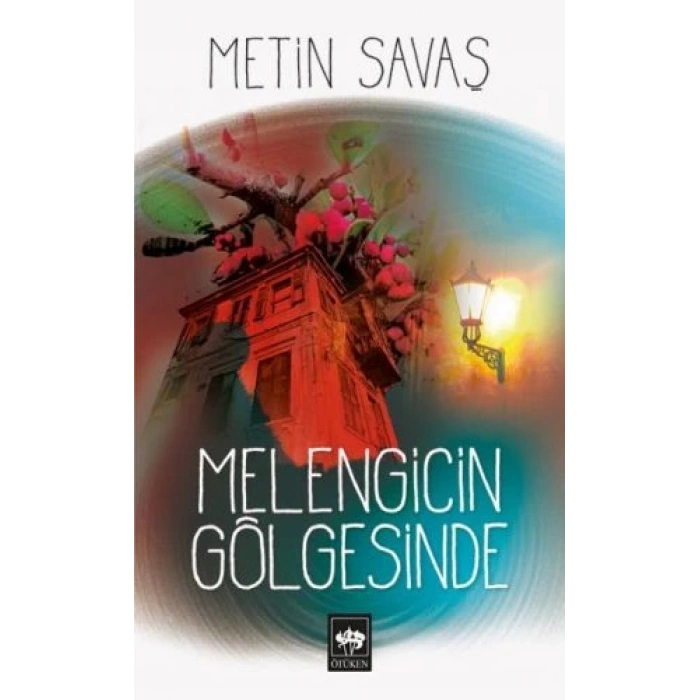 Melengicin Gölgesinde