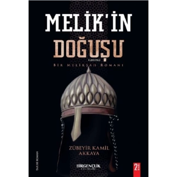 Melikin Doğuşu