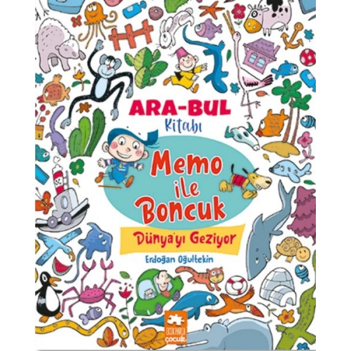 Memo ile Boncuk Dünya’yı  Geziyor - Ara Bul Kitabı