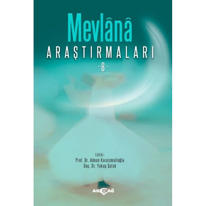 Mevlânâ Araştırmaları -8