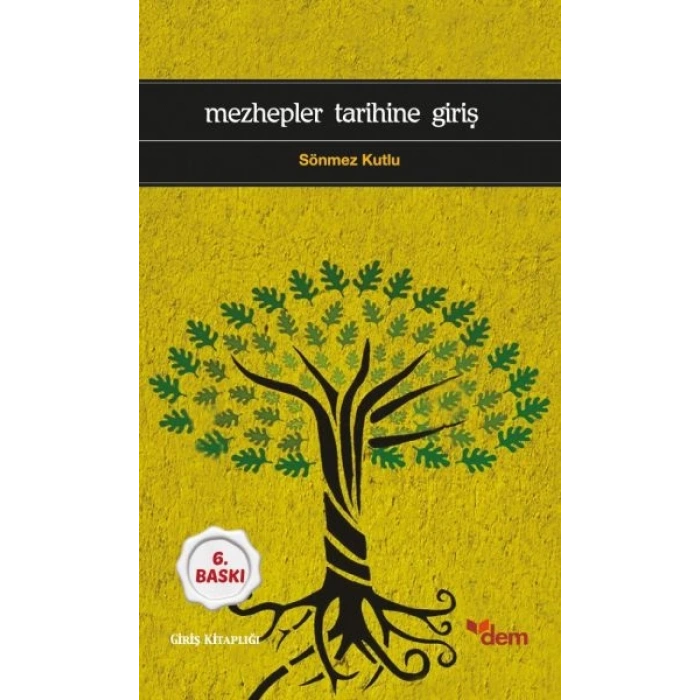 Mezhepler Tarihine Giriş