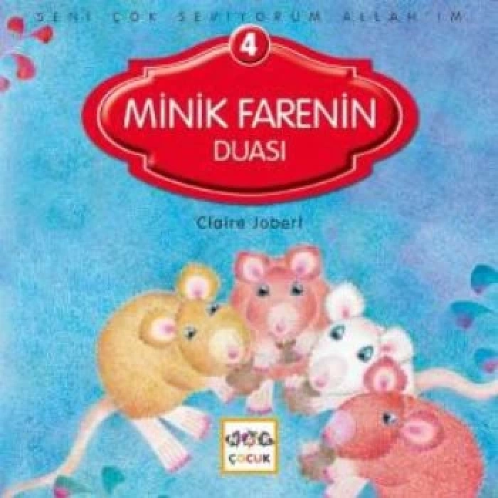 Minik Farenin Duası / Seni Çok Seviyorum Allahım -4