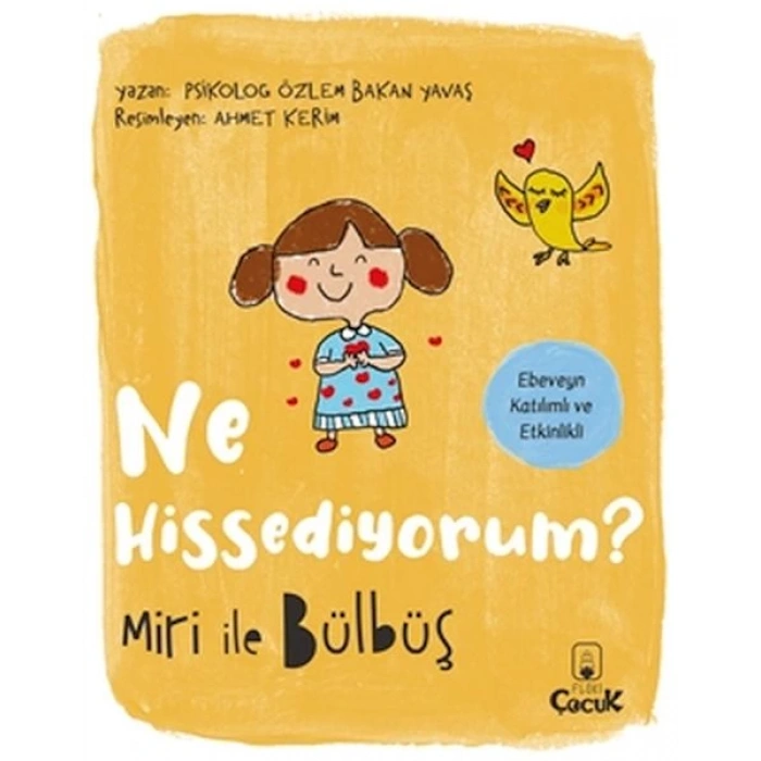 Miri İle Bülbüş Ne Hissediyorum?
