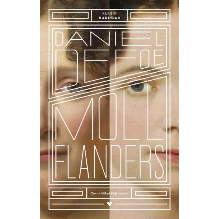 Moll Flanders - Klasik Kadınlar