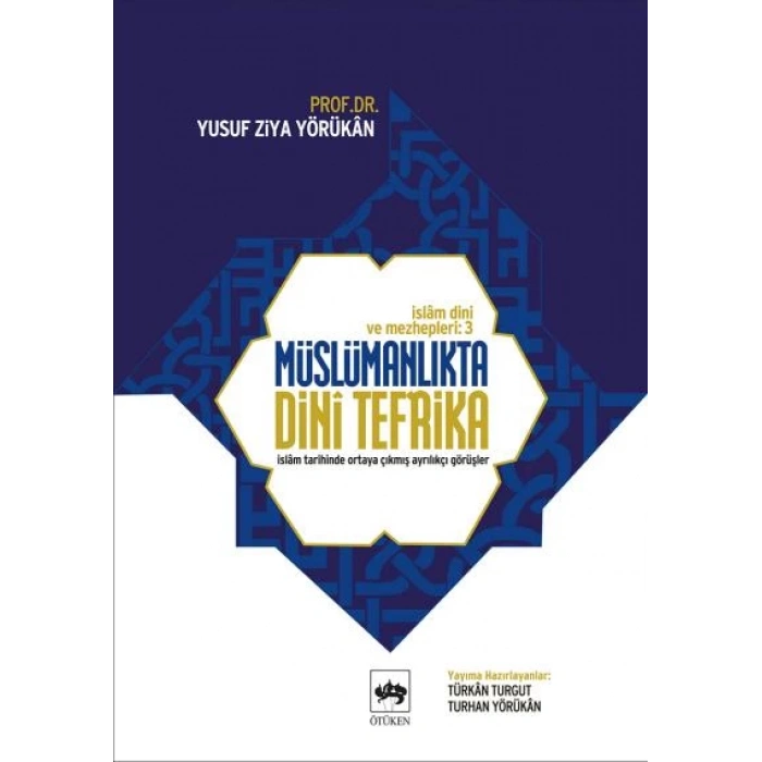 Müslümanlıkta Dini Tefrika