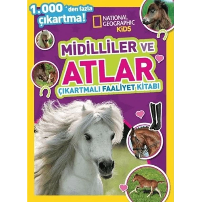 National Geographic Kids Midilliler ve Atlar Çıkartmalı Faaliyet Kitabı
