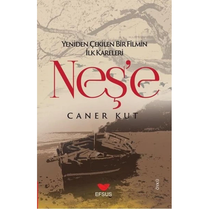 Neşe; Yeniden Çekilen Bir Filmin İlk Kareleri