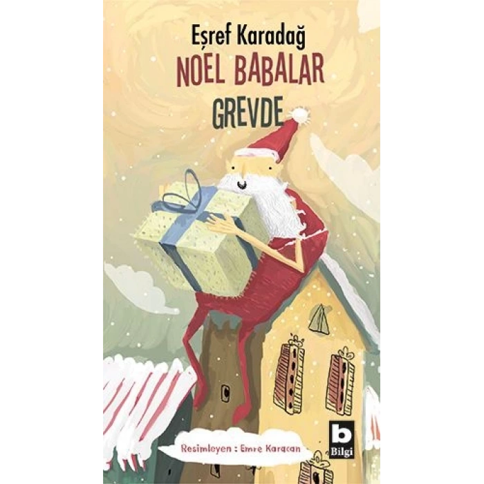 Noel Babalar Grevde