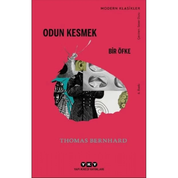 Odun Kesmek - Modern Klasikler