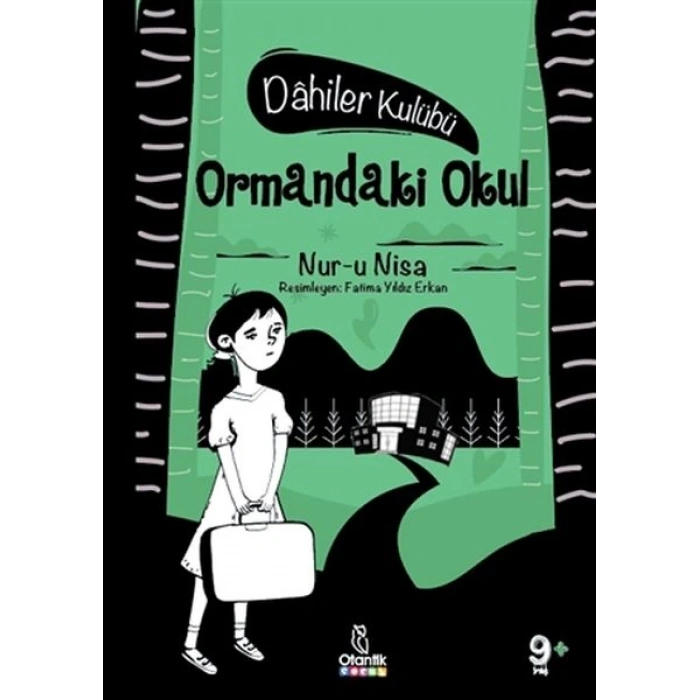 Ormandaki Okul - Dahiler Kulübü