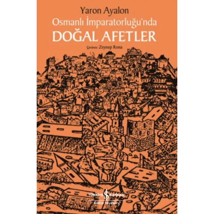 Osmanlı İmparatorluğunda Doğal Afetler