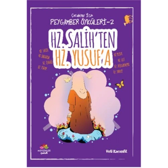 Peygamber Öyküleri - 2 Hz. Salihten Hz. Yusufa
