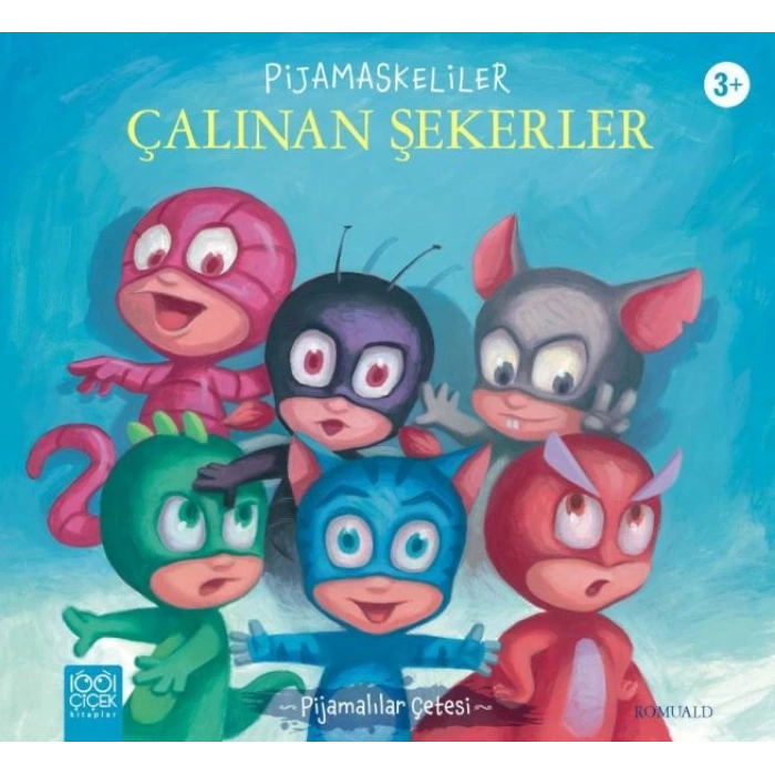 Pijamaskeliler Çalınan Şekerler
