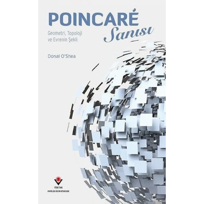 Poincare Sanısı-Geometri Topoloji ve Evrenin Şekli