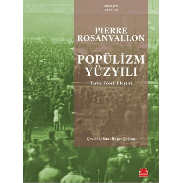 Popülizm Yüzyılı