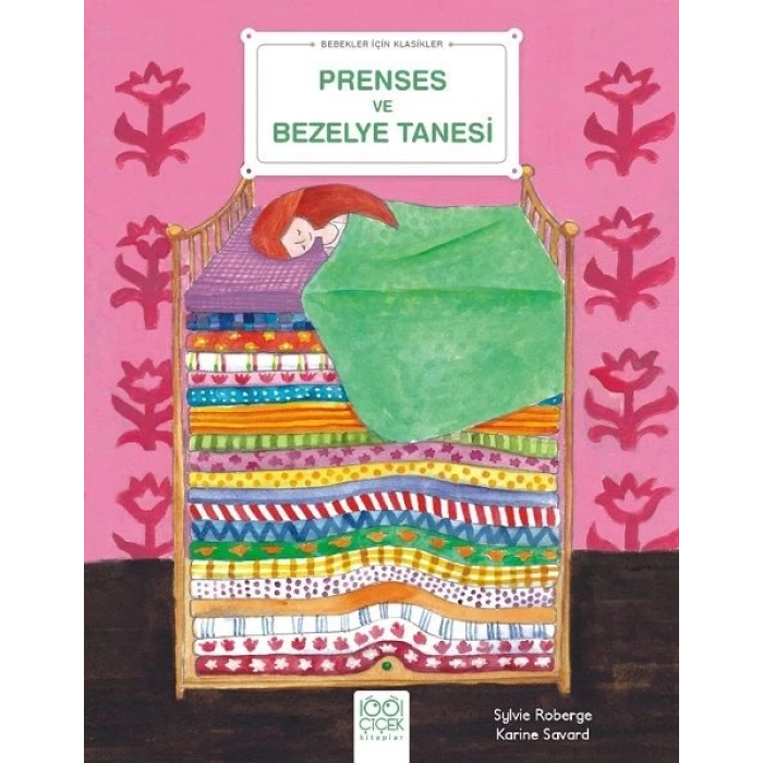 Prenses ve Bezelye Tanesi - Bebekler İçin Klasikler