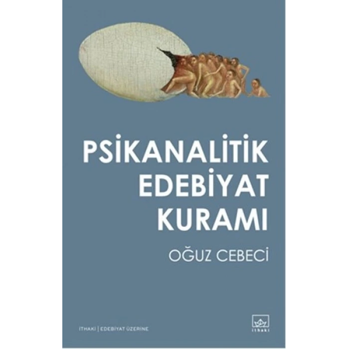 Psikanalitik Edebiyat Kuramı