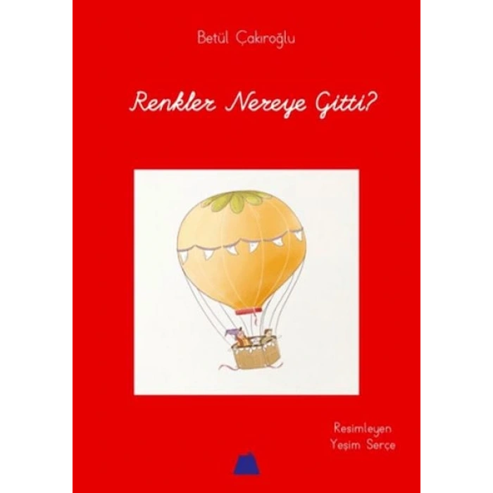 Renkler Nereye Gitti?