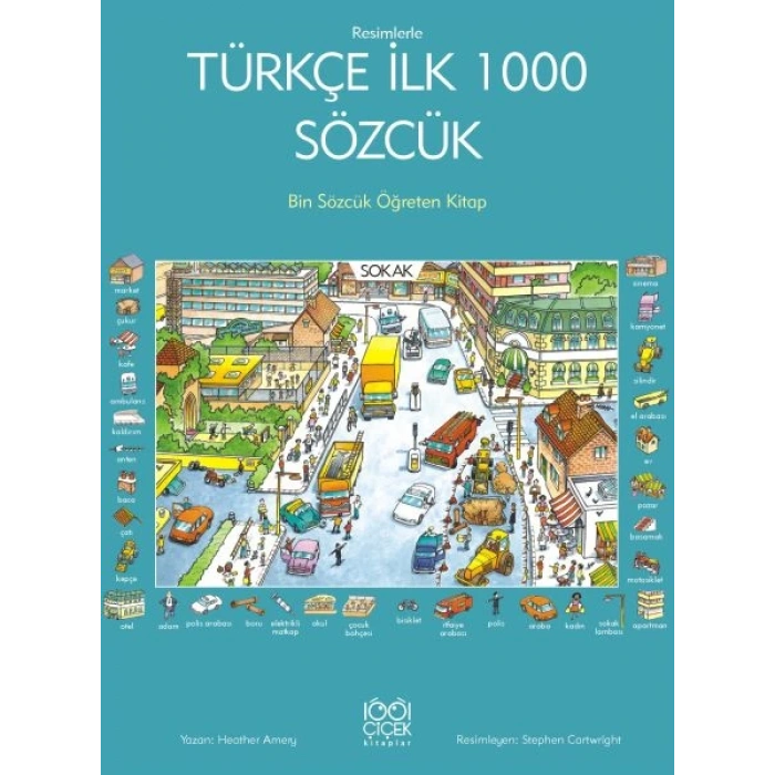 Resimlerle Türkçe İlk 1000 Sözcük - Bin Sözcük Öğreten Kitap