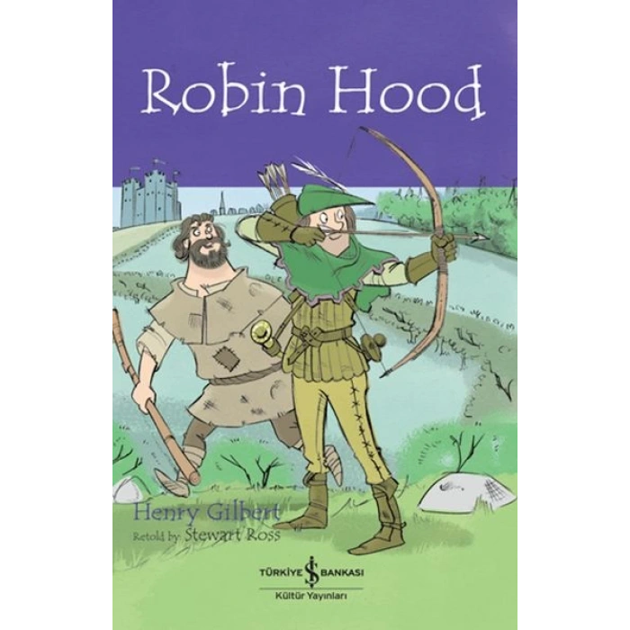 Robın Hood - Chıldren’S Classıc (İngilizce Kitap)