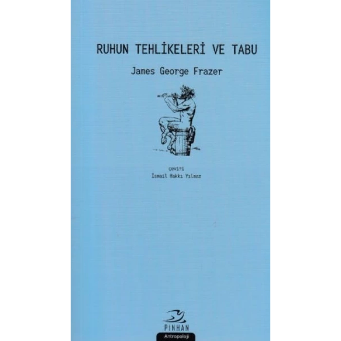 Ruhun Tehlikeleri ve Tabu