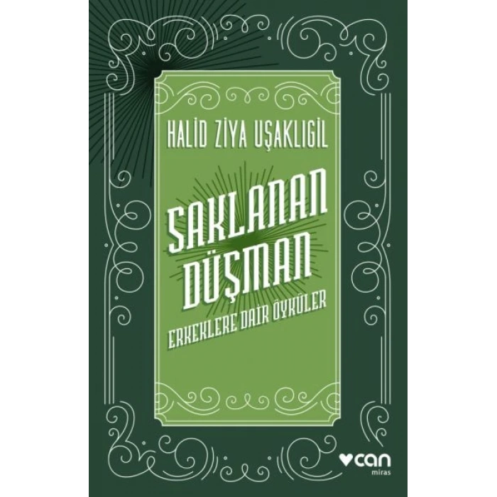 Saklanan Düşman - Erkeklere Dair Öyküler