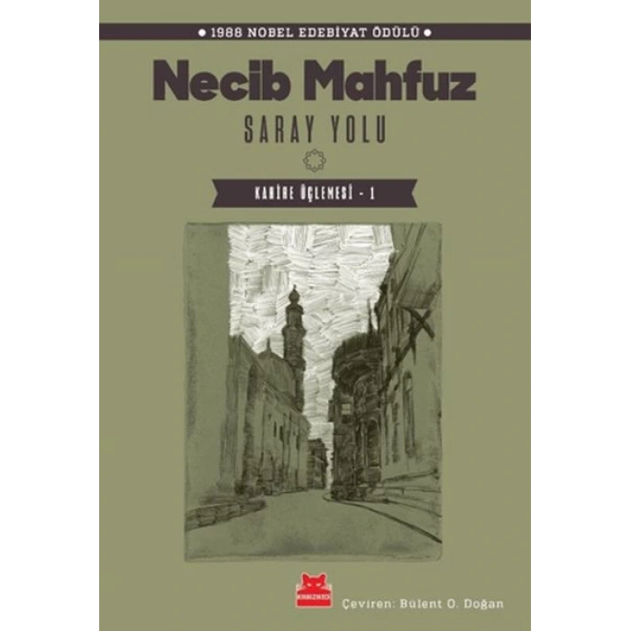 Saray Yolu - Kahire Üçlemesi 1