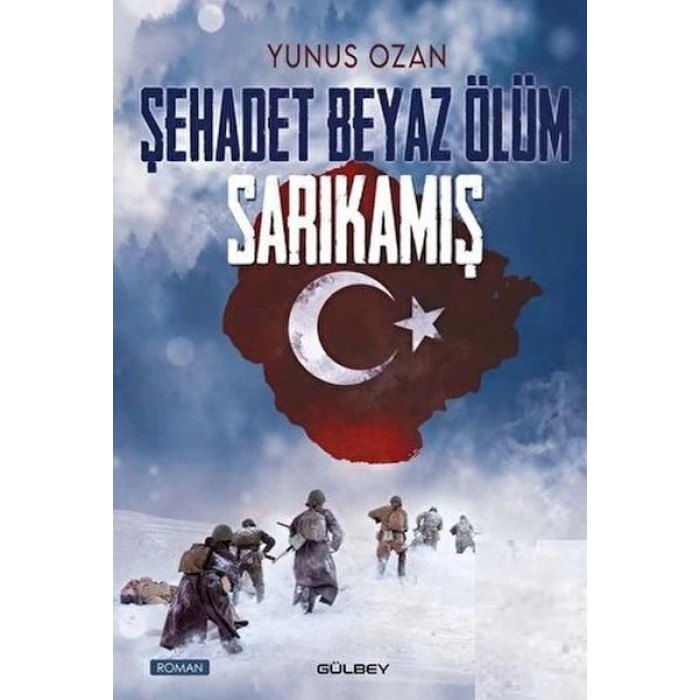 Şehadet Beyaz Ölüm Sarıkamış