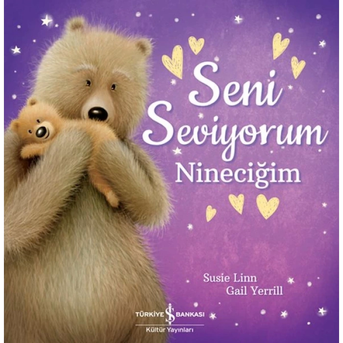 Seni Seviyorum Nineciğim