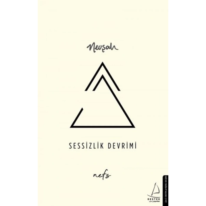 Sessizlik Devrimi - Nefs