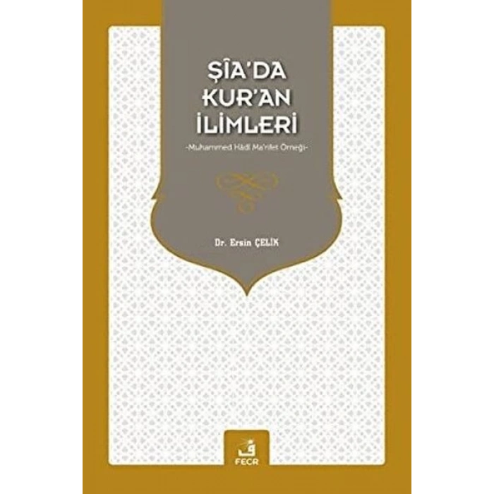 Şia’da Kur’an İlimleri