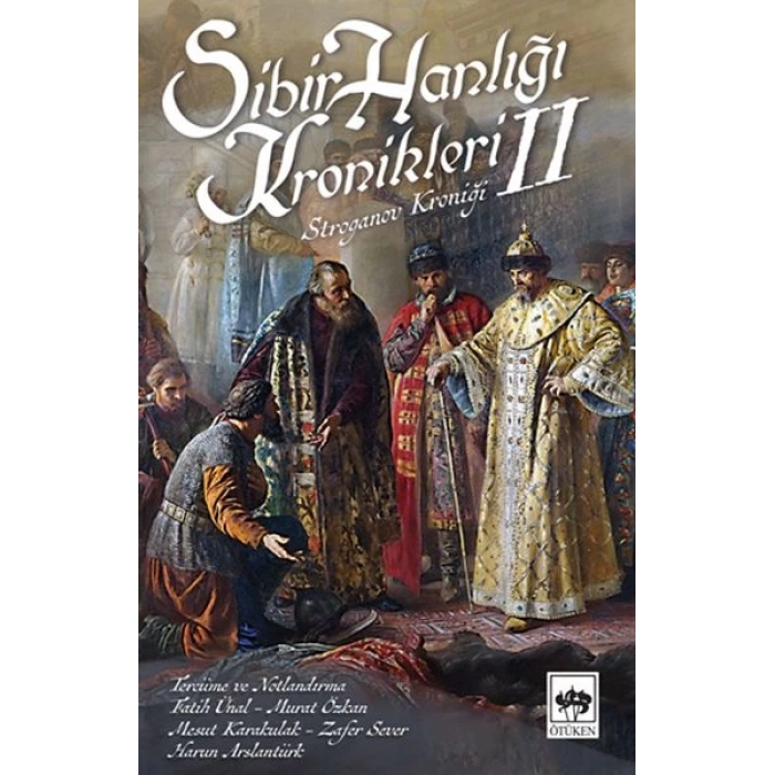 Sibir Hanlığı Kronikleri 2 - Stroganov Kroniği