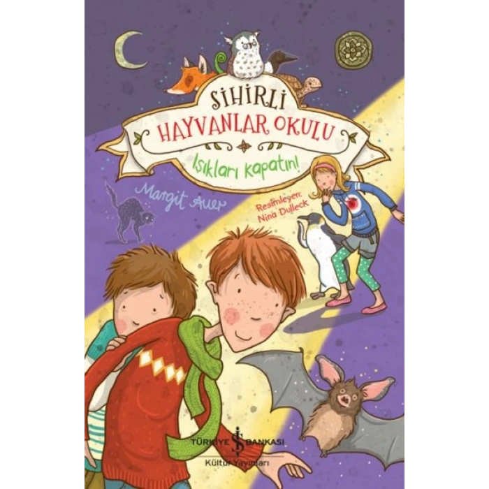 Sihirli Hayvanlar Okulu – Işıkları Kapatın!