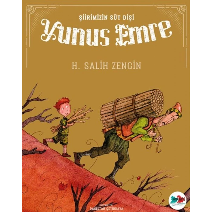 Şiirimizin Süt Dişi Yunus Emre