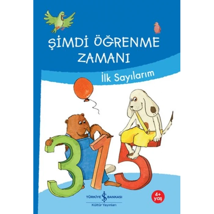 Şimdi Öğrenme Zamanı - İlk Sayılarım