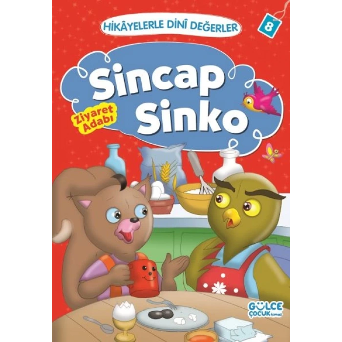 Sinsap Sinko Ziyaret Asabı - Hikayelerle Dini Değerler 8