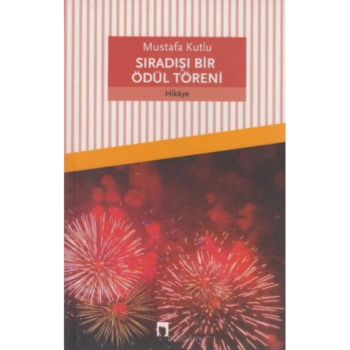 Sıradışı Bir Ödül Töreni