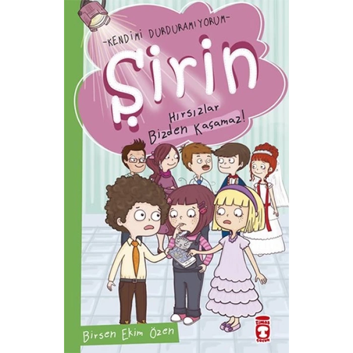 Şirin - Kendimi Durduramıyorum - Hırsızlar Bizden Kaçamaz!