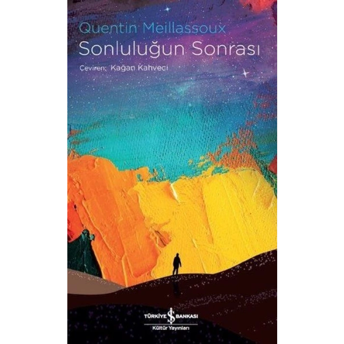 Sonluluğun Sonrası